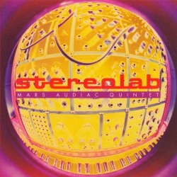 Stereolab - Mars Audiac Quintet